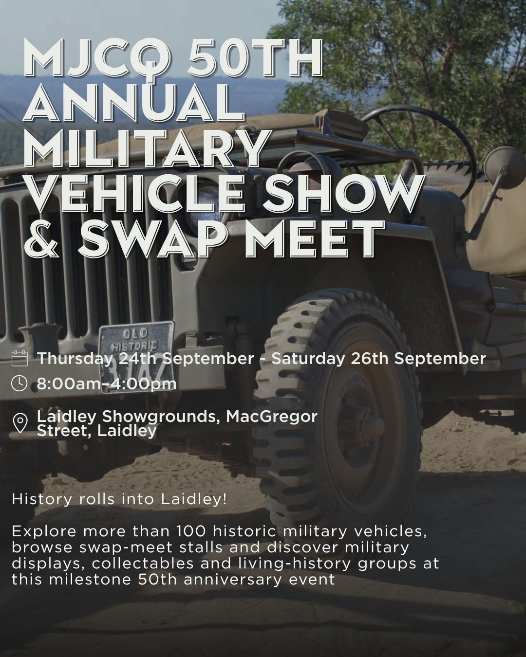 MJCQ 50th Annual Military Vehicle Show & Swap Meet — Classic car meet in Brisbane, QLD on Thursday 24 September 2026
