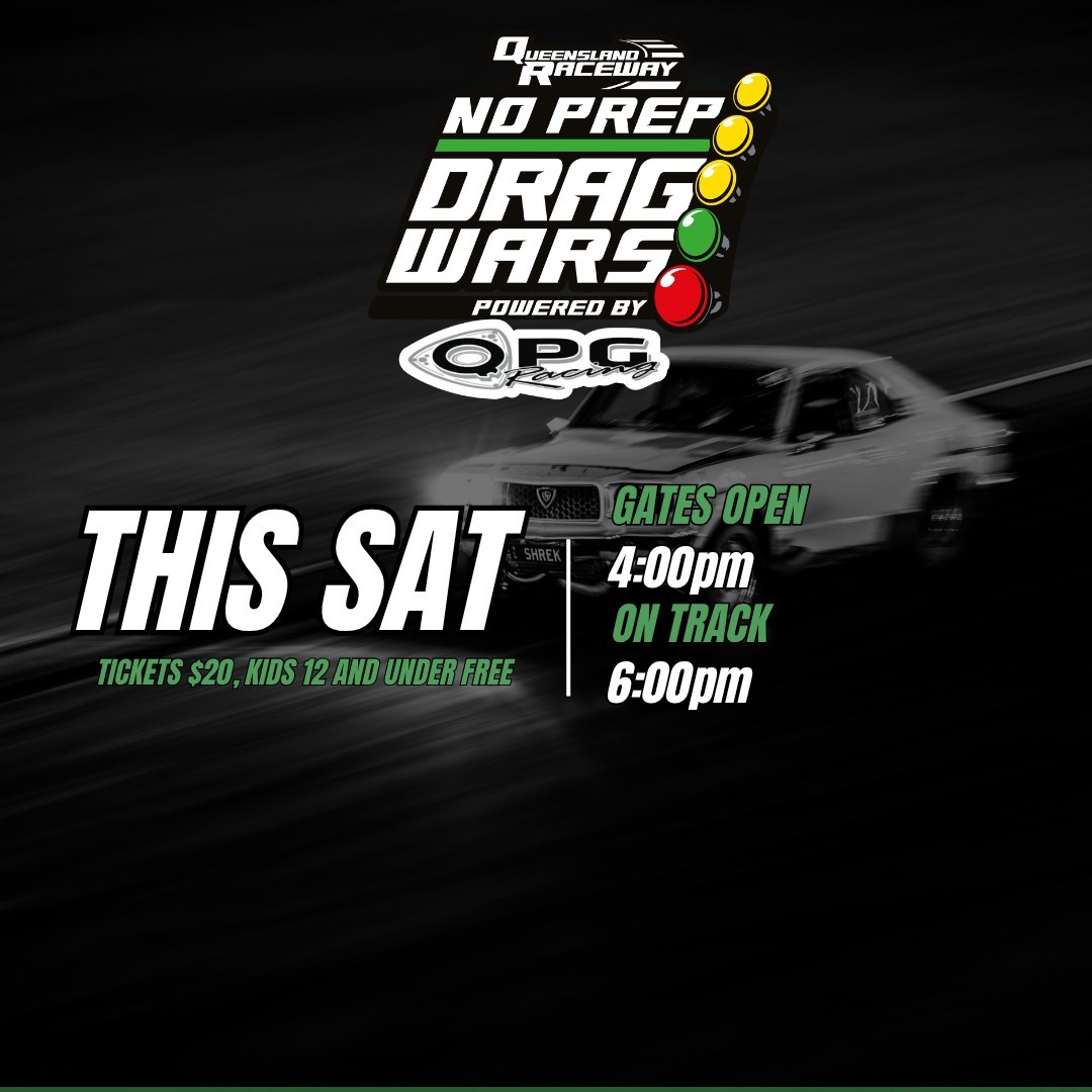 No Prep Drag Wars — Muscle track day in Brisbane, QLD on Saturday 26 September 2026