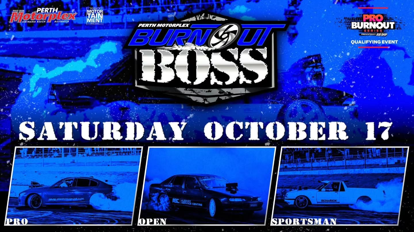 Burnout Boss — Muscle spectator event in Perth, WA on Saturday 17 October 2026