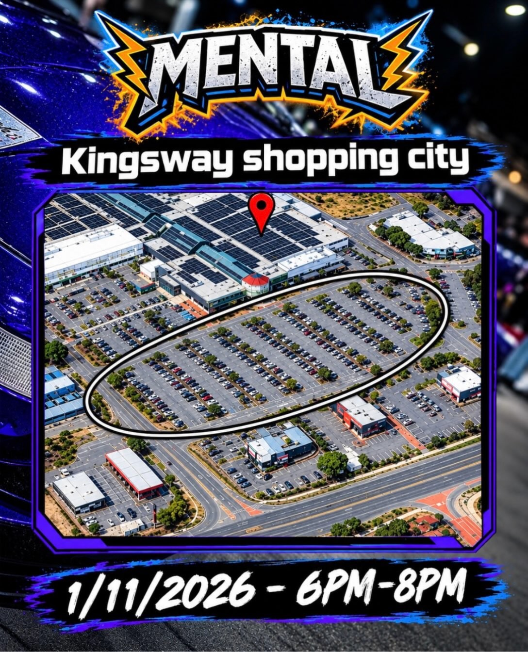Mental Crew at Kingsway Shopping City — car meet in Perth, WA on Sunday 1 November 2026