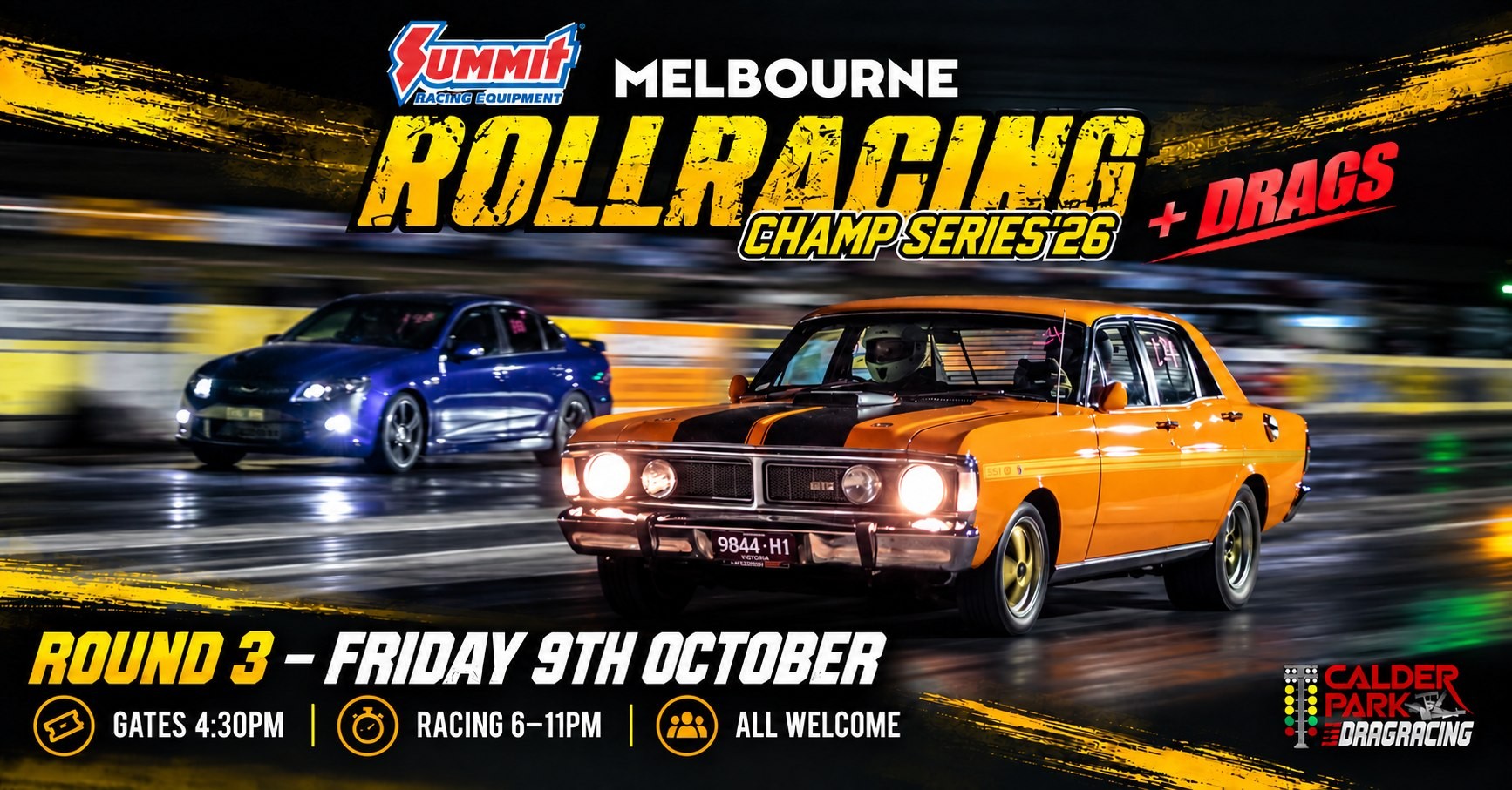 Summit Melbourne RollRacing + Drags — Muscle track day in Melbourne, VIC on Friday 9 October 2026