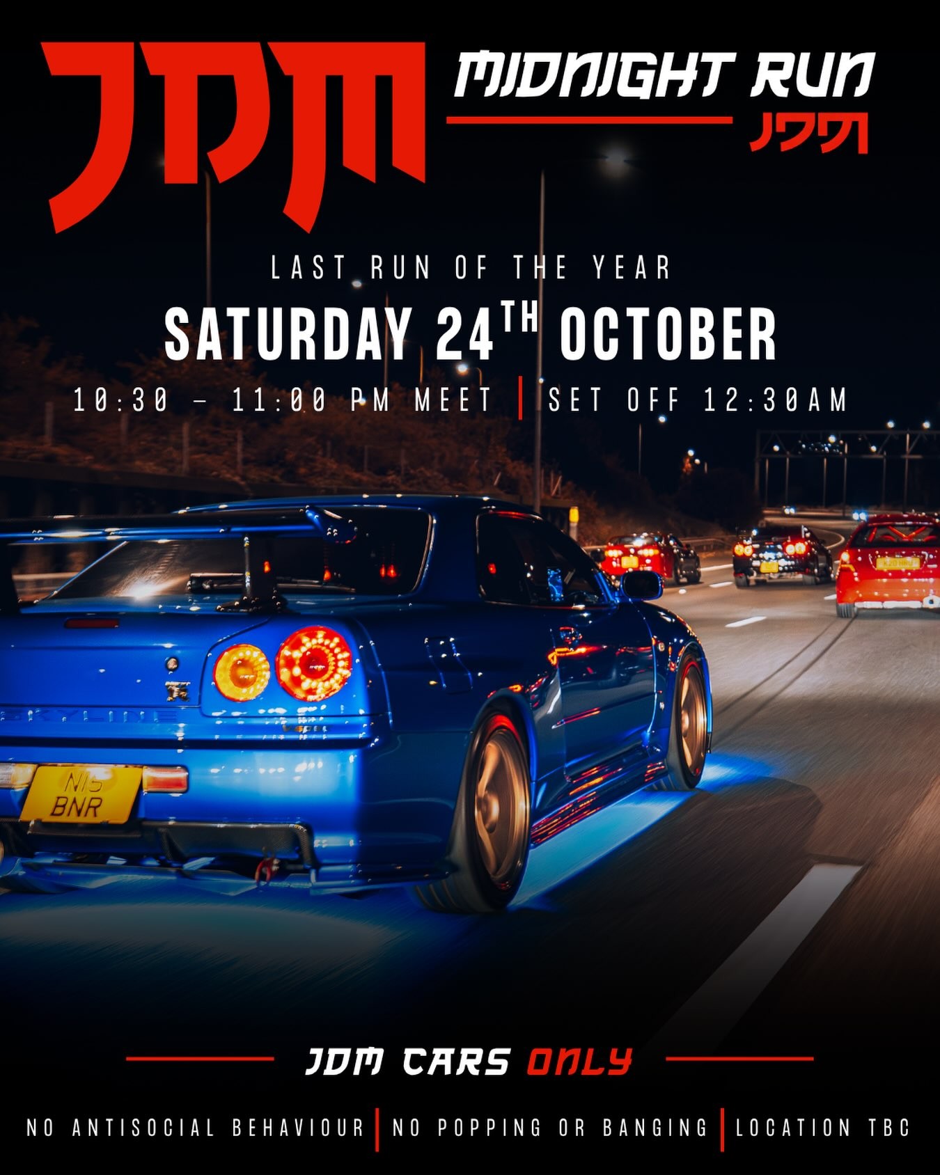 JDM Midnight Run — JDM car meet in International on Saturday 24 October 2026