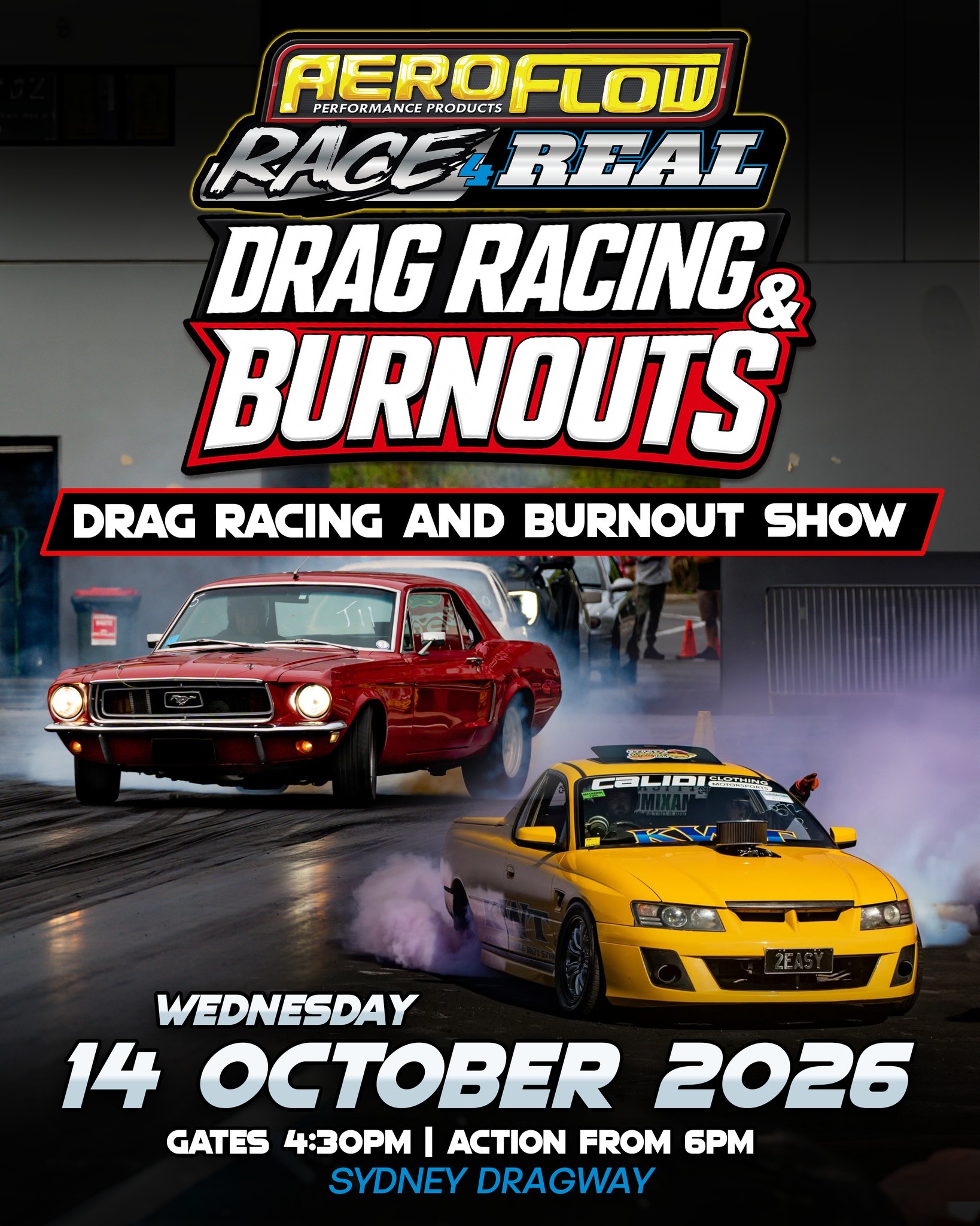 Aeroflow Race 4 Real: Drag Racing & Burnouts — Muscle track day in Sydney, NSW on Wednesday 14 October 2026