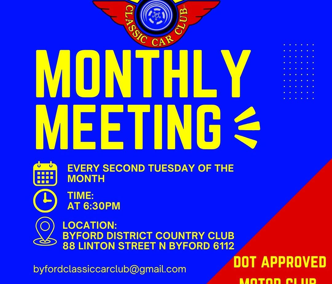 Byford Classic Car Club Monthly Meeting — Classic/Muscle car meet in Perth, WA on Tuesday 13 October 2026