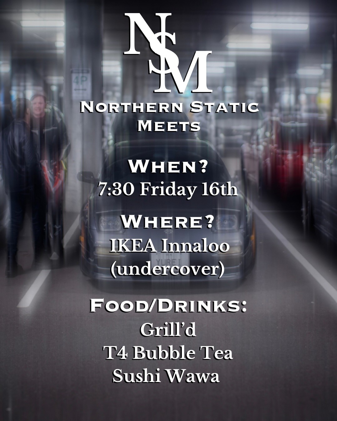 Northern Static Meets — Stance/JDM car meet in Perth, WA on Friday 16 October 2026
