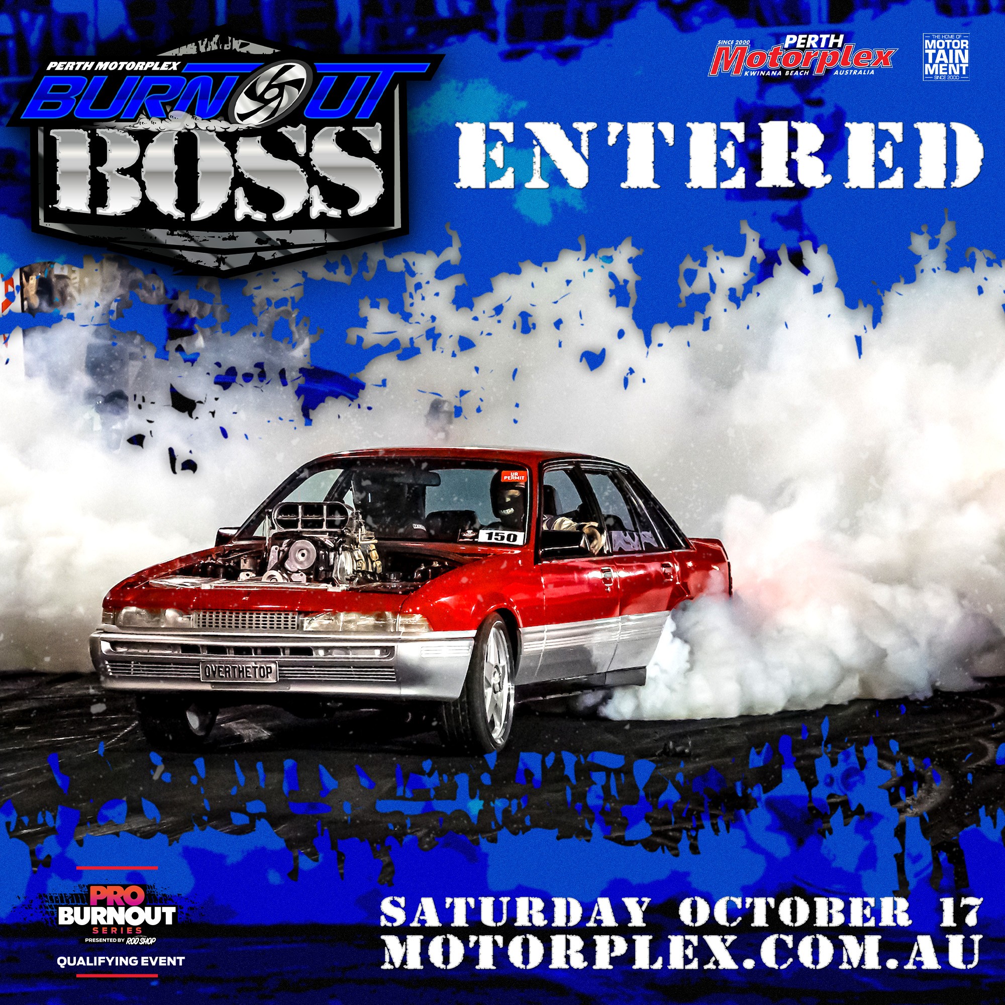 Burnout Boss — Muscle spectator event in Perth, WA on Saturday 17 October 2026