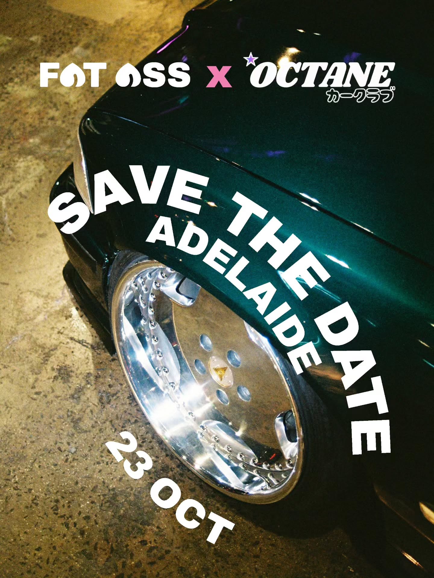 Fat Ass x Octane Adelaide — JDM/Stance car meet in Adelaide, SA on Friday 23 October 2026