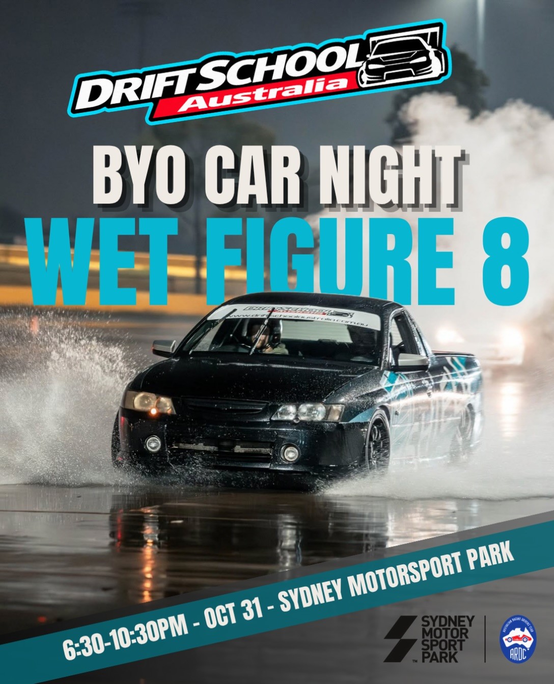 BYO Car Night: Wet Figure 8 — JDM/Muscle track day in Sydney, NSW on Saturday 31 October 2026
