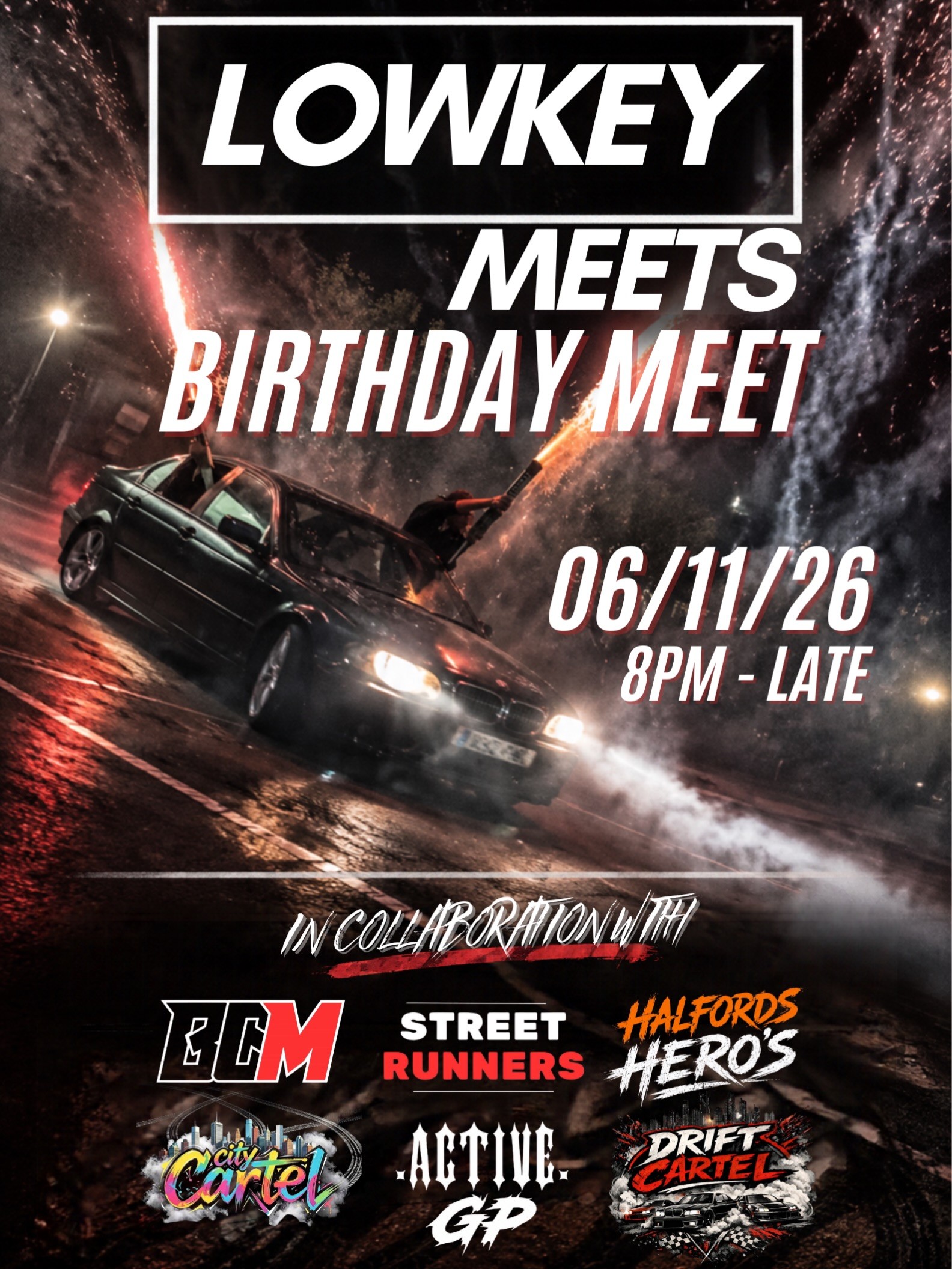 Lowkey Meets Birthday Meet — Stance/JDM car meet in International on Friday 6 November 2026