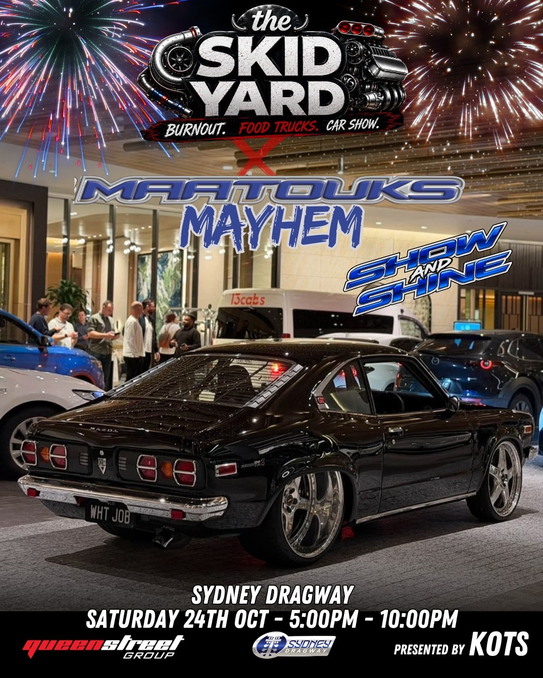 The Skid Yard x Maatouks Mayhem — JDM/Muscle spectator event in Sydney, NSW on Saturday 24 October 2026