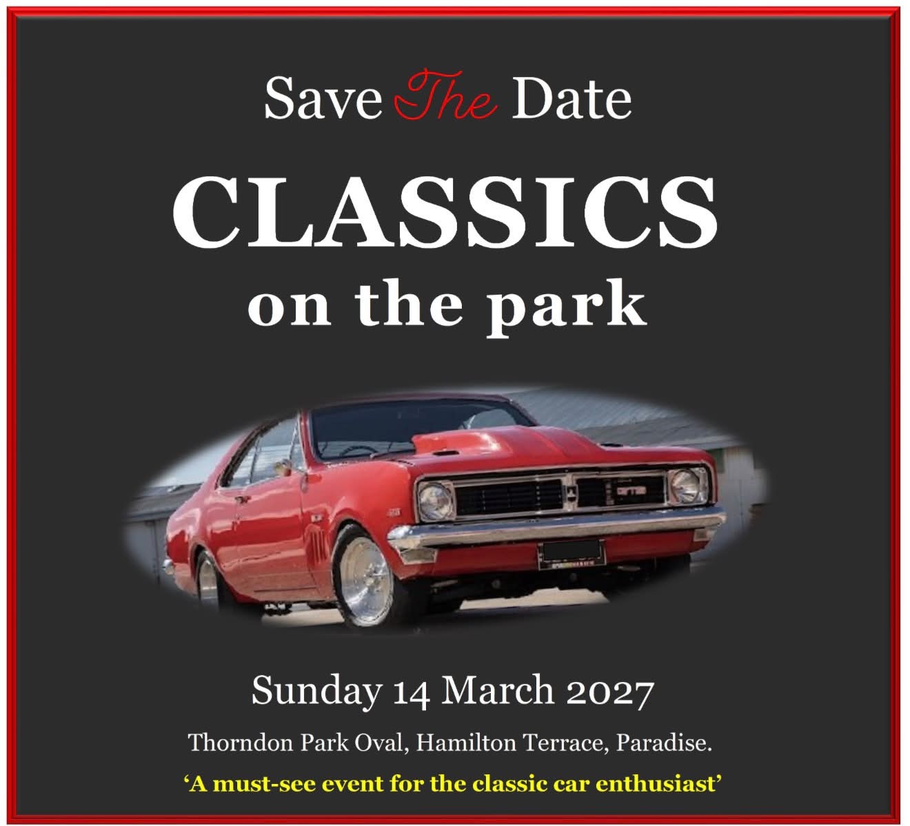 Classics on the Park — Classic/Muscle car meet in Adelaide, SA on Sunday 14 March 2027