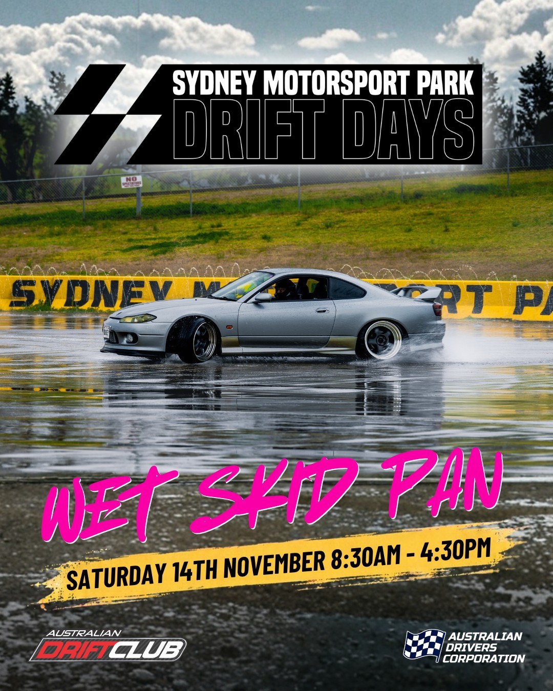 Wet Skid Pan Drift Days — JDM track day in Sydney, NSW on Saturday 14 November 2026