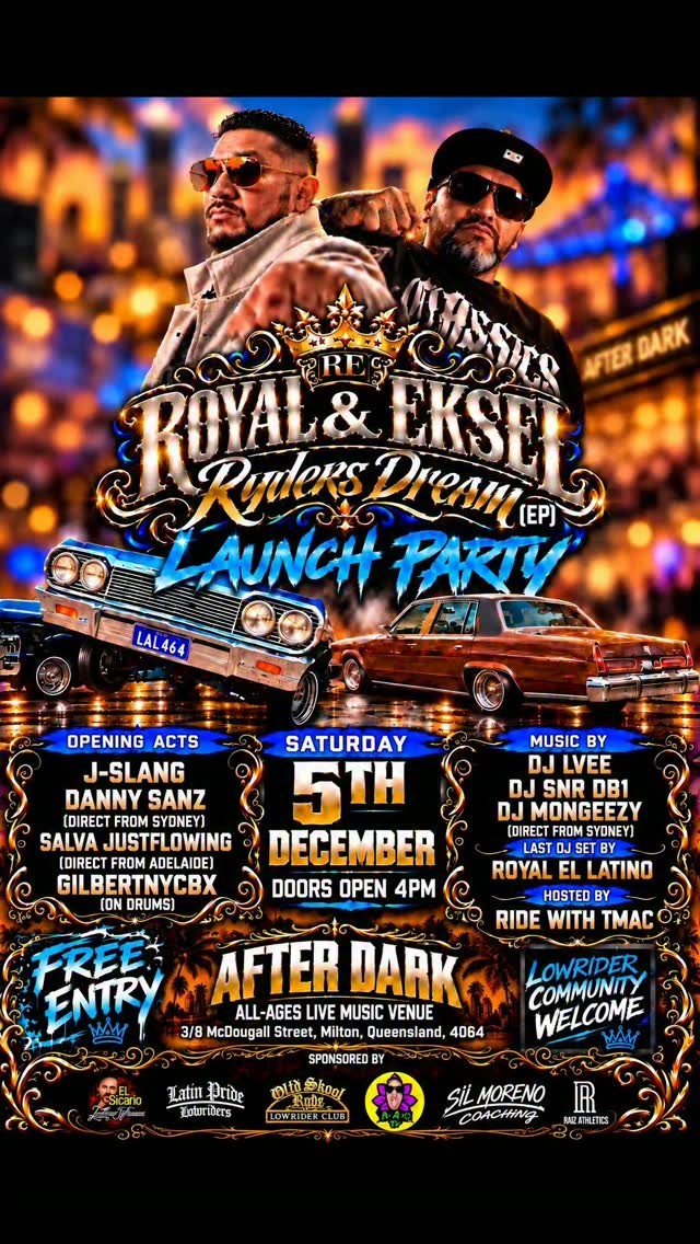 Royal & Eksel Ryders Dream (EP) Launch Party — Classic/Stance car meet in Brisbane, QLD on Saturday 5 December 2026