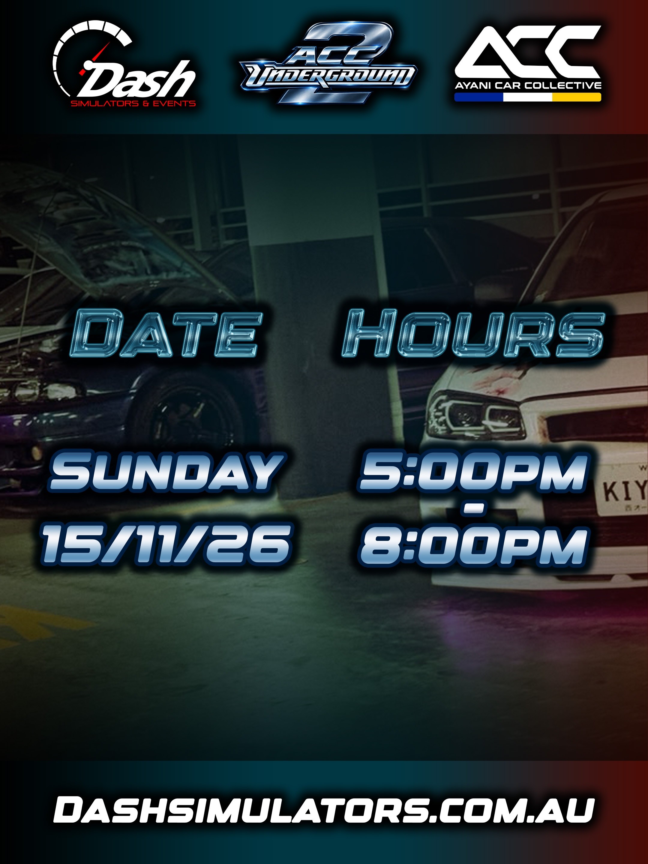 ACC Underground 2 — car meet in Perth, WA on Sunday 15 November 2026