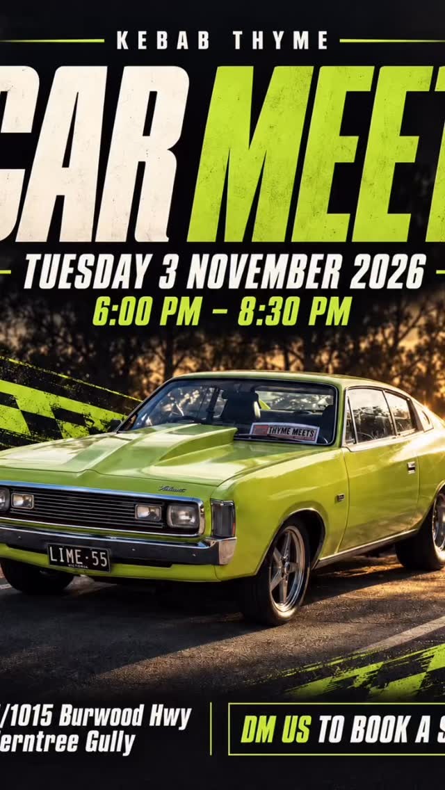 Kebab Thyme Car Meet — JDM/Muscle car meet in Melbourne, VIC on Tuesday 3 November 2026