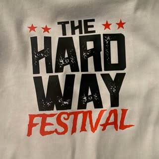 The Hard Way Festival