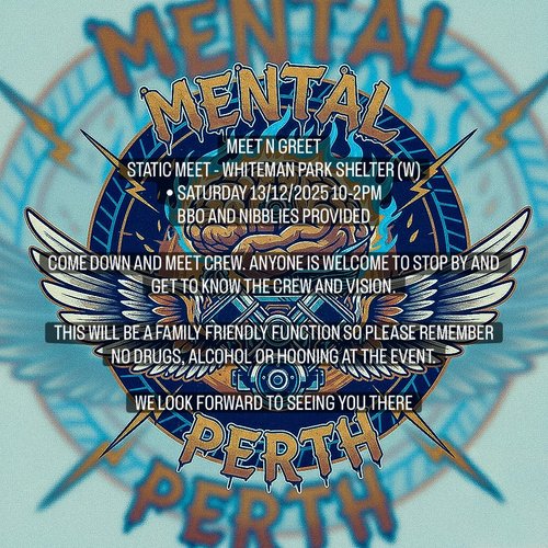 Mental Meet N Greet — car meet in Perth, WA on Saturday 13 December 2025