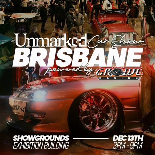 Unmarked Car Show Brisbane — car meet in Brisbane, QLD on Saturday 13 December 2025