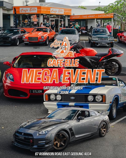 Cafe Elle Mega Event — car meet in Brisbane, QLD on Saturday 20 December 2025