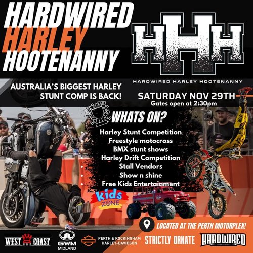 Hardwired Harley Hootenanny — spectator event in Perth, WA on Saturday 29 November 2025