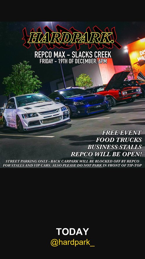 Hardpark at Repco Max — car meet in Brisbane, QLD on Friday 19 December 2025