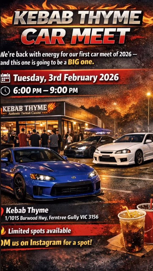 Kebab Thyme Car Meet — JDM car meet in Melbourne, VIC on Tuesday 3 February 2026