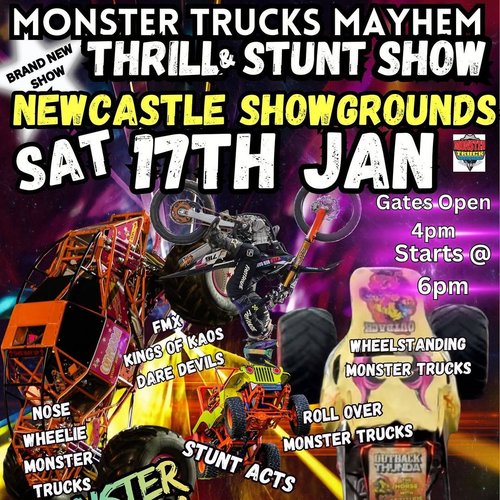 Monster Trucks Mayhem Thrill & Stunt Show — spectator event in Newcastle, NSW on Saturday 17 January 2026