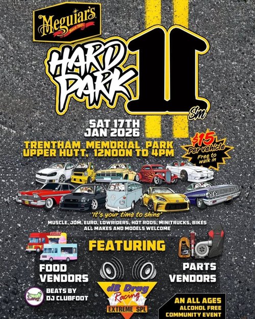 Hard Park 11 — car meet in International on Saturday 17 January 2026