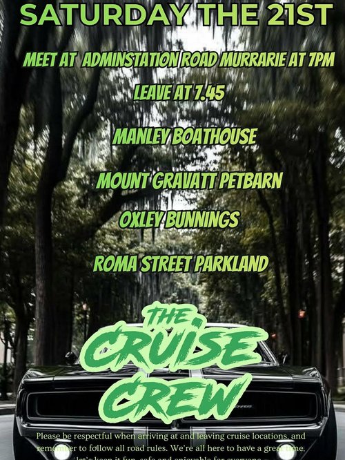 The Cruise Crew Saturday Cruise — JDM/Muscle car meet in Brisbane, QLD on Saturday 21 February 2026