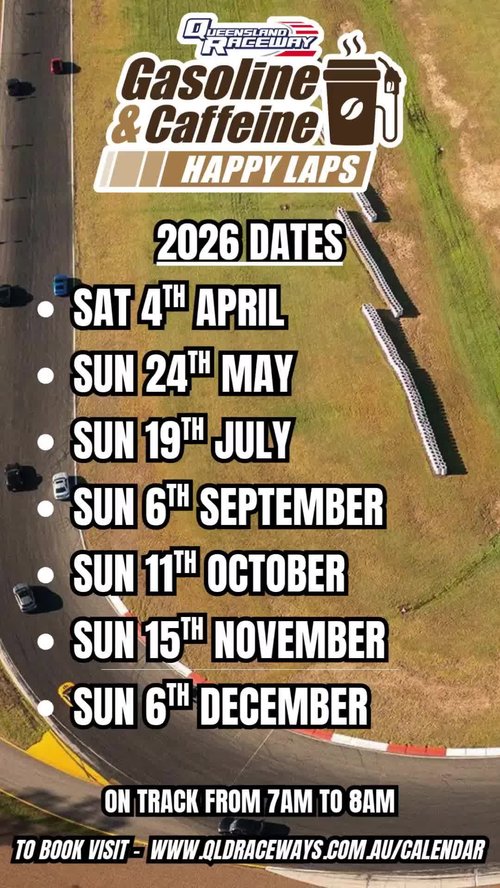 Gasoline & Caffeine Happy Laps — Muscle track day in Brisbane, QLD on Saturday 4 April 2026
