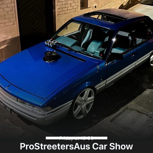 ProStreetersAus Car Show — Classic/Muscle car meet in Melbourne, VIC on Friday 30 January 2026