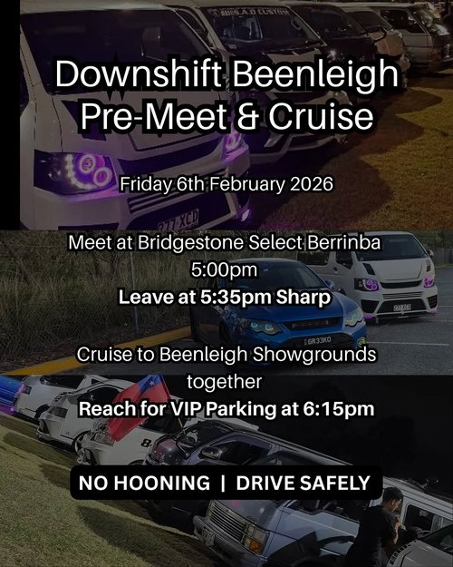 Downshift Beenleigh Pre-Meet & Cruise — JDM/Stance car meet in Brisbane, QLD on Friday 6 February 2026