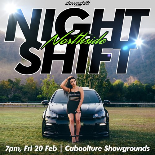 Night Shift Northside — JDM/Euro car meet in Brisbane, QLD on Friday 20 February 2026