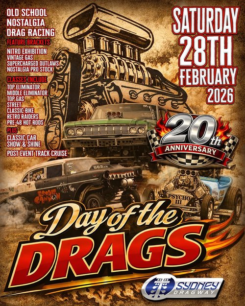 Day of the Drags — Classic/Muscle spectator event in Sydney, NSW on Saturday 28 February 2026