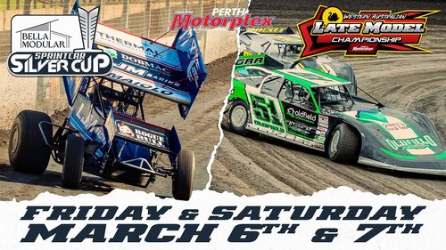Bella Modular Sprintcar Silver Cup & WA Late Model Championship — Muscle spectator event in Perth, WA on Friday 6 March 2026