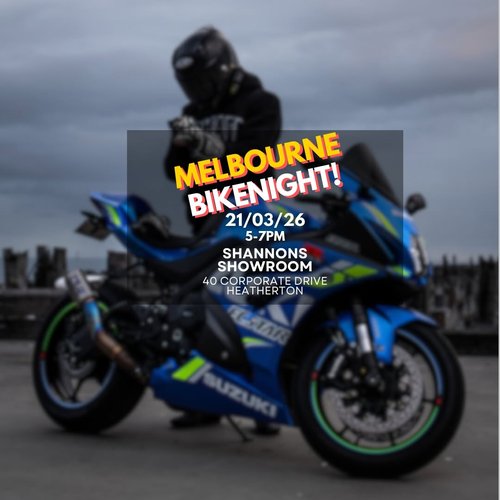 MELBOURNE BIKE NIGHT — car meet in Melbourne, VIC on Saturday 21 March 2026