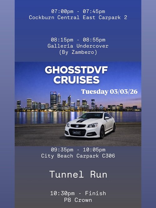 GHOSSTDVF CRUISES — car meet in Perth, WA on Tuesday 3 March 2026