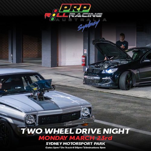Two Wheel Drive Night — Muscle track day in Sydney, NSW on Monday 23 March 2026