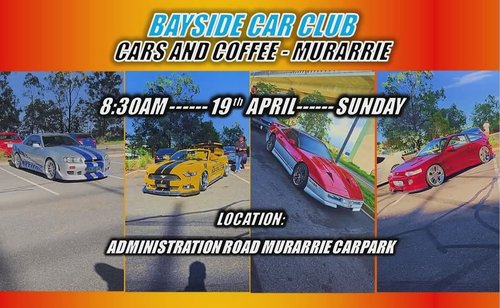 Cars and Coffee - Murarrie — car meet in Brisbane, QLD on Sunday 19 April 2026