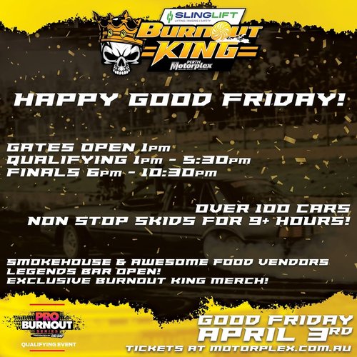 Slinglift Burnout King — Muscle spectator event in Perth, WA on Friday 3 April 2026