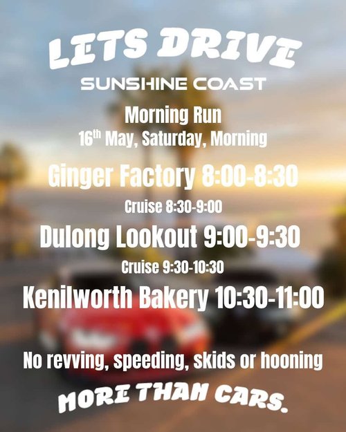 Lets Drive Sunshine Coast Morning Run — JDM car meet in Sunshine Coast, QLD on Saturday 16 May 2026