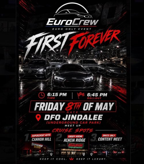 First Forever — Euro car meet in Brisbane, QLD on Friday 8 May 2026