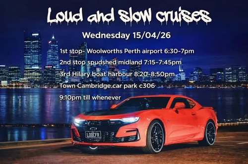 Loud and slow cruises — Stance/Muscle car meet in Perth, WA on Wednesday 15 April 2026
