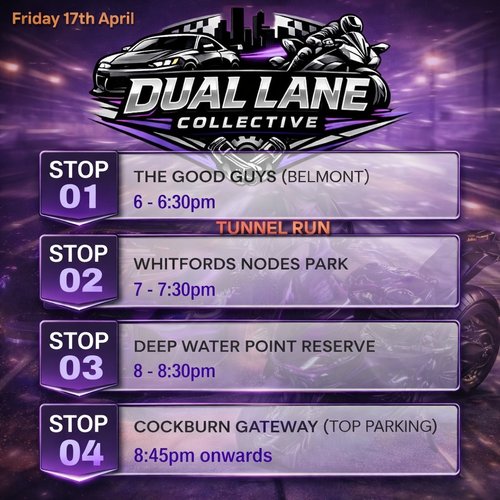 Dual Lane Collective Tunnel Run — car meet in Perth, WA on Friday 17 April 2026