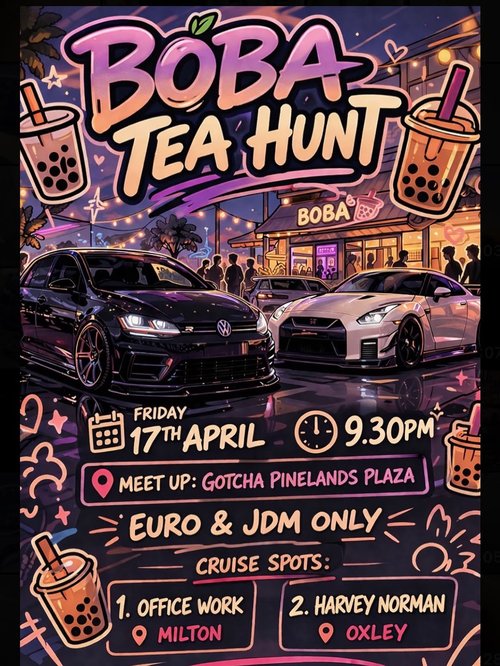 Boba Tea Hunt — Euro/JDM car meet in Brisbane, QLD on Friday 17 April 2026