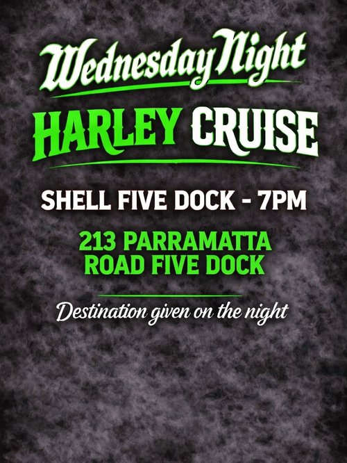 Wednesday Night Harley Cruise — car meet in Sydney, NSW on Wednesday 22 April 2026
