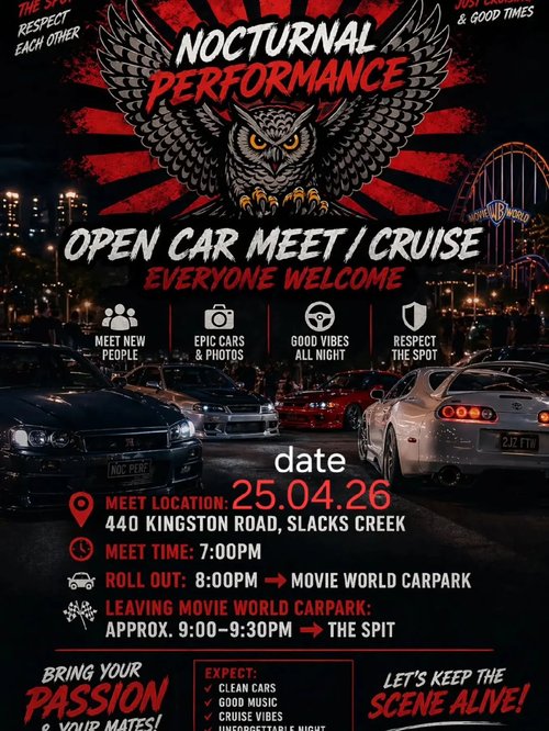 Nocturnal Performance Open Car Meet / Cruise — JDM car meet in Brisbane, QLD on Saturday 25 April 2026