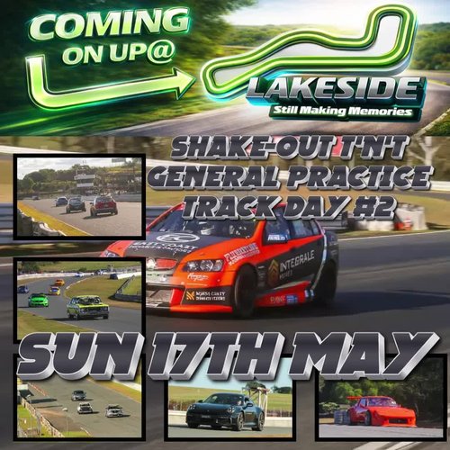 Shake-Out T'N'T General Practice Track Day #2 - QLD