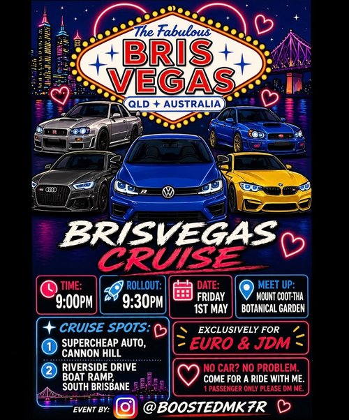 Brisvegas Cruise — Euro/JDM car meet in Brisbane, QLD on Friday 1 May 2026