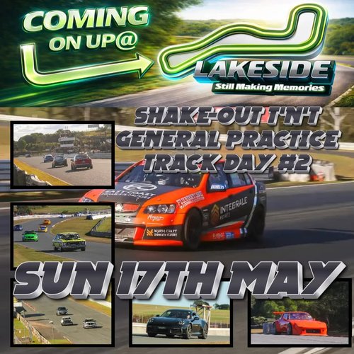Shake-Out T'N'T General Practice Track Day #2 — Muscle track day in Brisbane, QLD on Sunday 17 May 2026